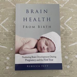 Brain Health From Birth Book
